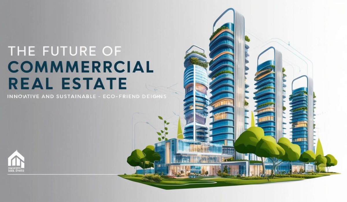 4. The Future of Commercial Real Estate